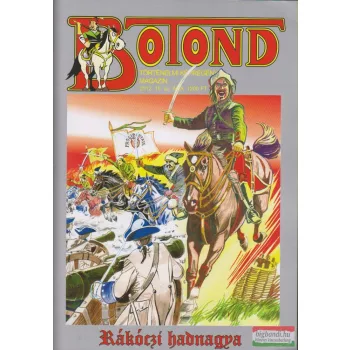 Botond - történelmi képregény magazin 2012. 19. szám