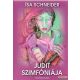 Isa Schneider -  Judit szimfóniája