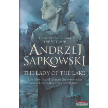 Andrzej Sapkowski - The Lady of the Lake - The Witcher 7.