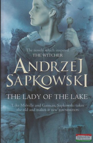 Andrzej Sapkowski - The Lady of the Lake - The Witcher 7.