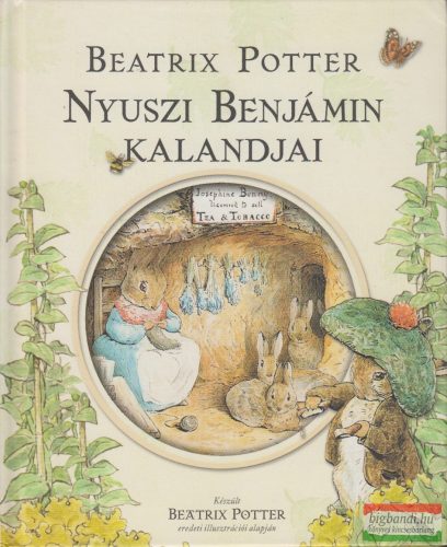 Beatrix Potter - Nyuszi Benjámin kalandjai 