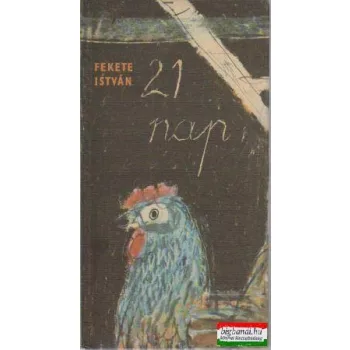 Fekete István - 21 nap