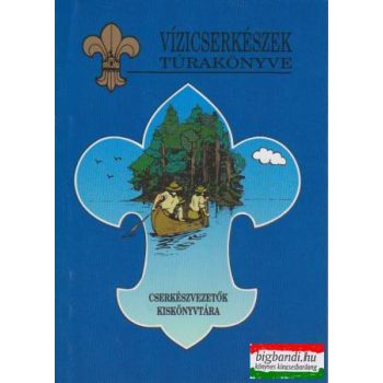 Vízicserkészek túrakönyve