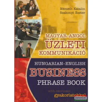 Magyar-angol üzleti kommunikáció gyakorlatokkal