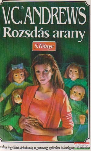 Virginia C. Andrews - Rozsdás arany