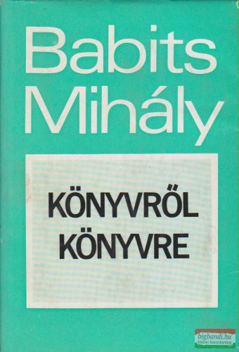 Babits Mihály - Könyvről könyvre