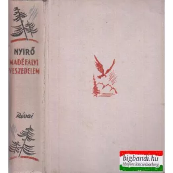 Nyírő József - Madéfalvi veszedelem 