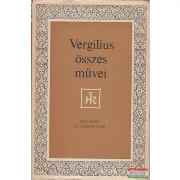 Vergilius - Vergilius összes művei 