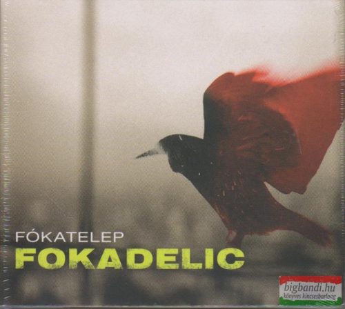 Fókatelep: Fokadelic CD