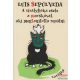 Luis Sepúlveda - A sirályfióka esete a macskával, aki megtanította repülni