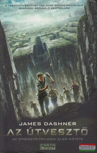 James Dashner - Az Útvesztő - Az Útvesztő-trilógia első kötete 