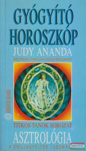Judy Ananda - Gyógyító horoszkóp