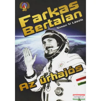Simon V. László - Farkas Bertalan - Az űrhajós 