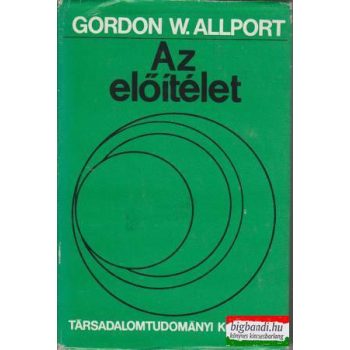 Gordon W. Allport - Az előítélet