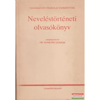 Neveléstörténeti olvasókönyv