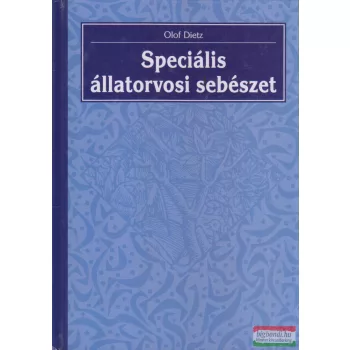 Olof Dietz - Speciális állatorvosi sebészet