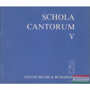 Schola Cantorum V.