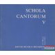 Schola Cantorum V.