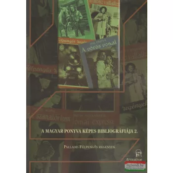   Grób László szerk. - A magyar ponyva képes bibliográfiája 2.
