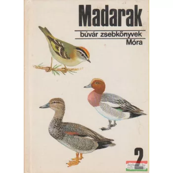   Keve András, Muray Róbert - Madarak 2. - Búvár zsebkönyvek