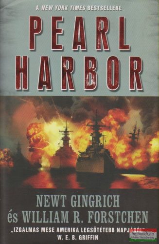 William R. Forstchen, Newt Gingrich - Pearl Harbor