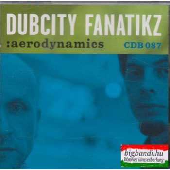Dubcity Fanatikz: Aerodynamics CD