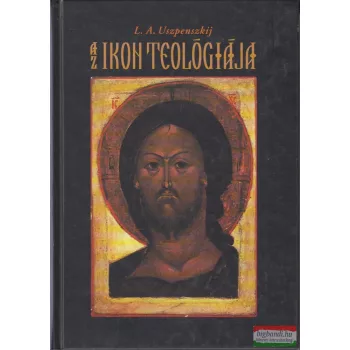   L. A. Uszpenszkij - Az ikon teológiája - Az ortodox egyházban 
