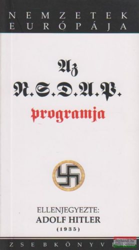 Az NSDAP programja és világnézeti alapjai