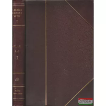 Báró Kemény Zsigmond - Gyulai Pál I.