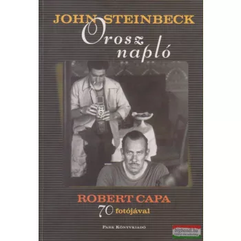 John Steinbeck, Robert Capa - Orosz napló