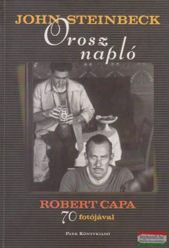 John Steinbeck, Robert Capa - Orosz napló