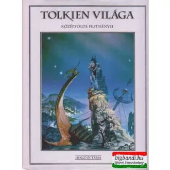 Tolkien világa - Középfölde festményei