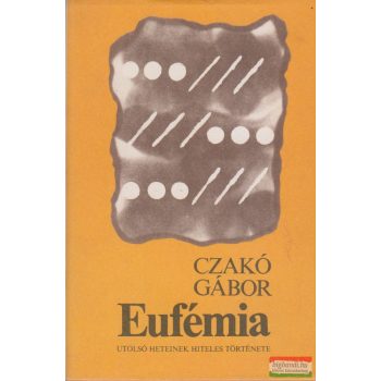 Czakó Gábor - Eufémia