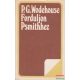 P.G. Wodehouse - Forduljon Psmithhez