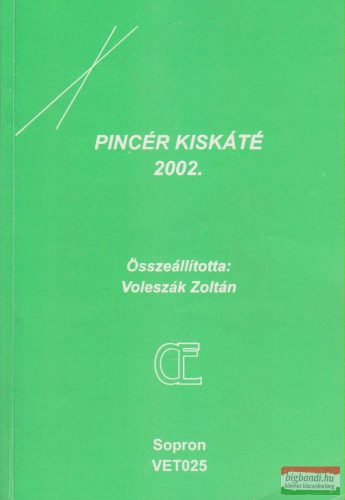 Voleszák Zoltán szerk. - Pincér kiskáté 2002
