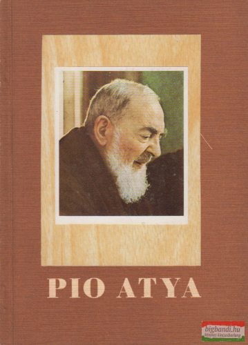 Blanár Mihály - Pio atya
