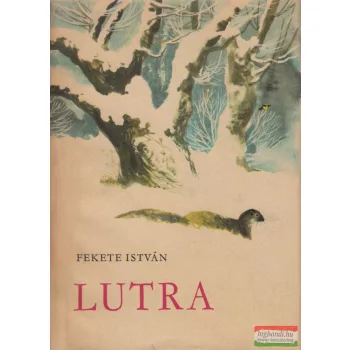 Fekete István - Lutra
