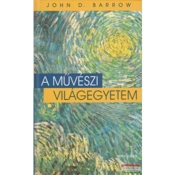 John D. Barrow - A művészi világegyetem