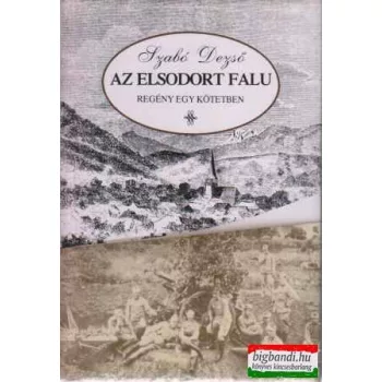 Szabó Dezső - Az elsodort falu