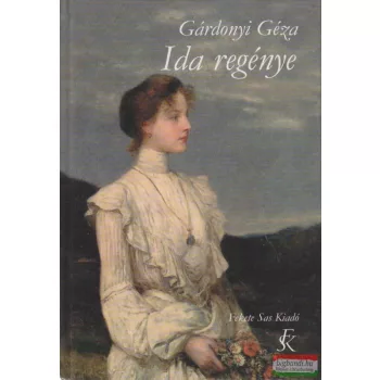 Gárdonyi Géza - Ida regénye