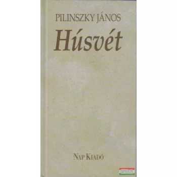 Pilinszky János - Húsvét