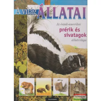   Cristina Peraboni - Az észak-amerikai prérik és sivatagok állatvilága