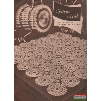 Fürge ujjak V-VII. évfolyam, 1961-63/17 szám