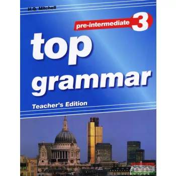 Top Grammar 3 Pre-intermediate Teacher's Edition