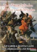 Pap Gábor, Szántai Lajos - Képes magyar történelem - Mitikus magyar történelem 1-5. DVD