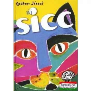   Gratzer József - Új sicc - Szórakoztató időtöltések - Cseles csalafintaságok
