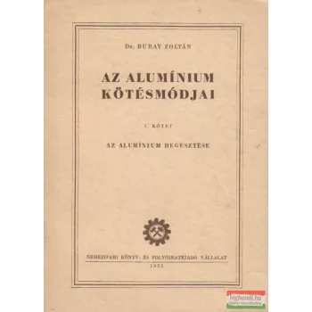 Az alumínium kötésmódjai I.