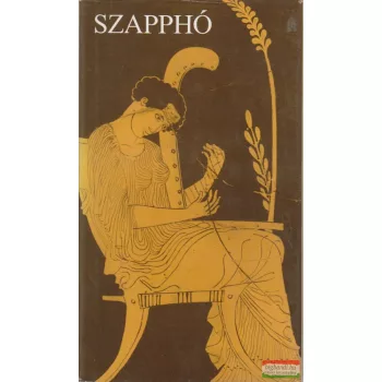   Szapphó - Szapphó fennmaradt versei és töredékei görögül és magyarul
