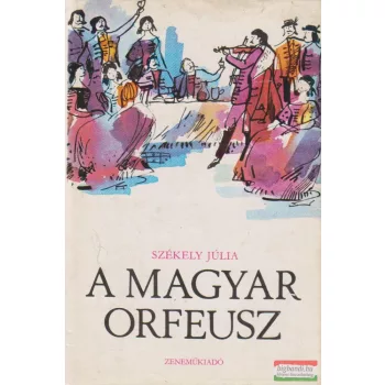 A magyar Orfeusz