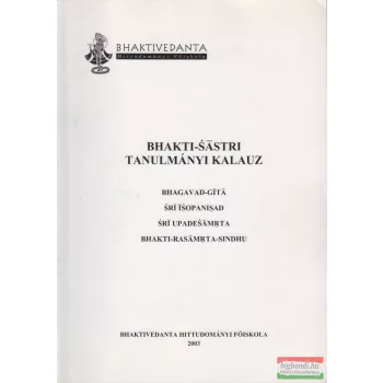 Bhakti-sastri tanulmányi kalauz